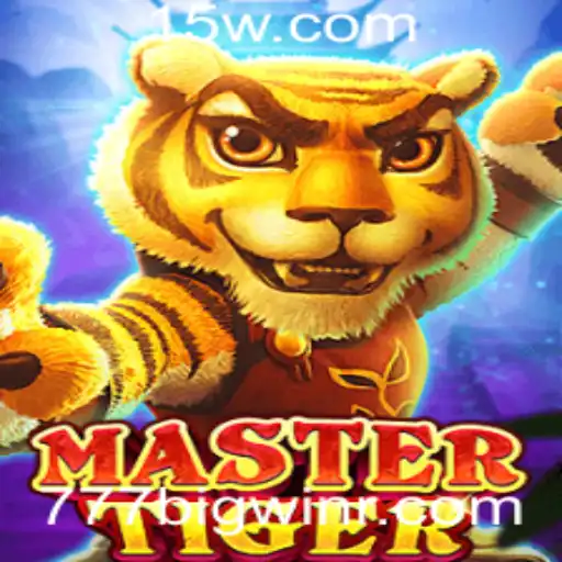 Explorando o Mundo Fascinante de MasterTiger: Descubra as Regras e Estratégias para Vencer com WinBig777